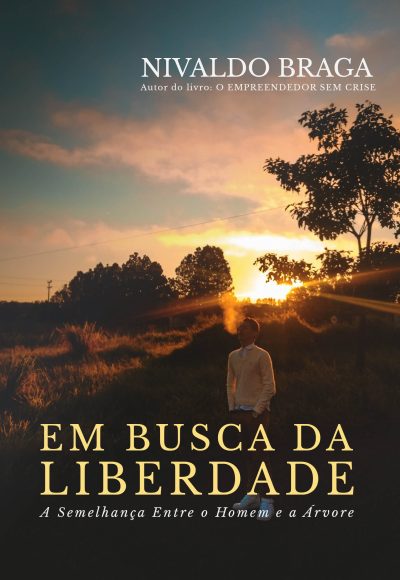 Livro Em Busca da Liberdade