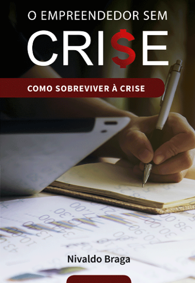 Livro O Empreendedor sem Crise